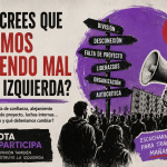 ¿Qué crees que estamos haciendo mal en la izquierda?