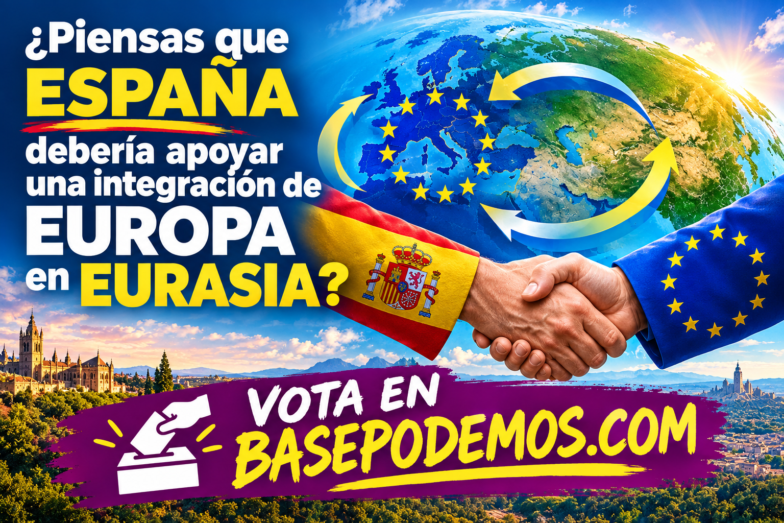 ¿Piensas que España debería apoyar una integración de Europa en eurasia?
